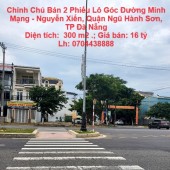 Chính Chủ Bán 2 Phiếu Lô Góc Đường Minh Mạng - Nguyễn Xiển, Quận Ngũ Hành Sơn, TP Đà Nẵng